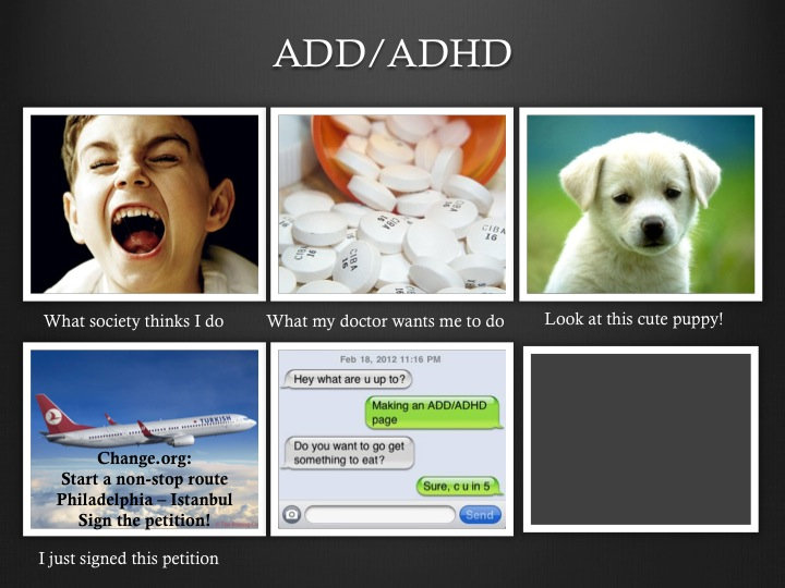 What I Do ADD ADHD Meme
